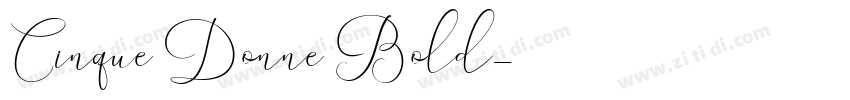 Cinque Donne Bold字体转换